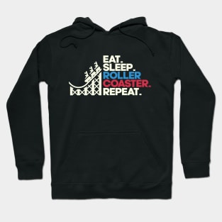 Eat, Sleep, RollerCoaster, Repeat - Theme Park Fan Hoodie